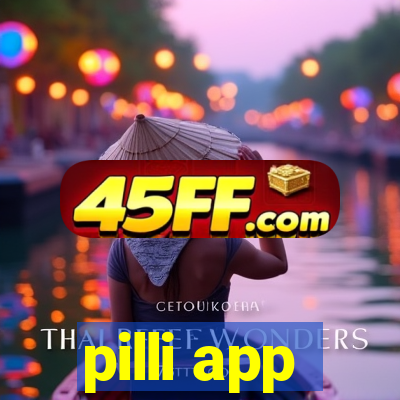 pilli app